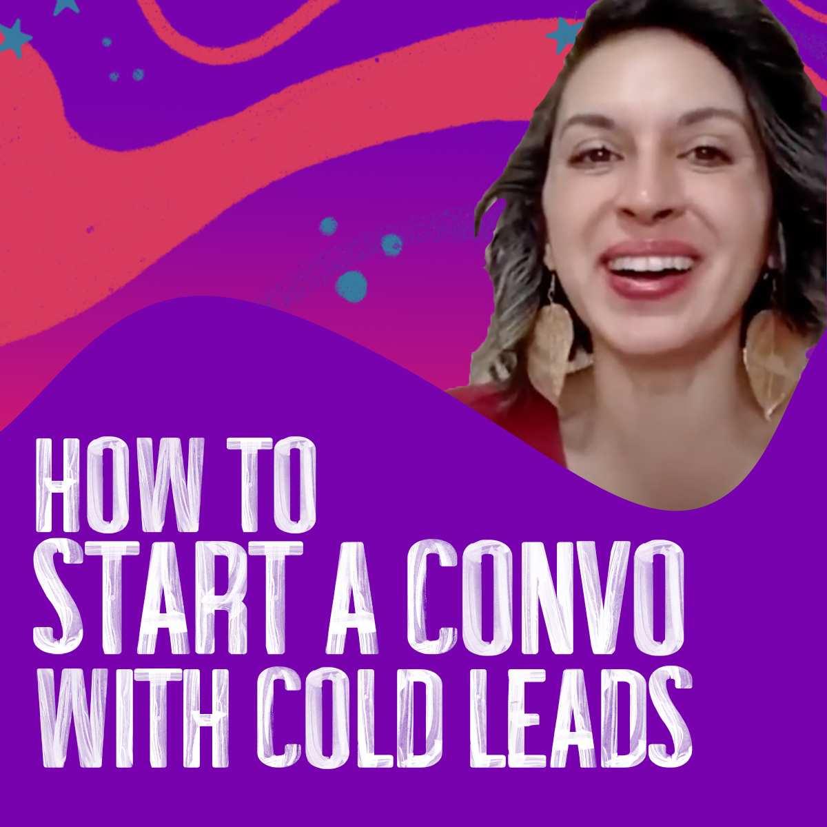 how_to_start_a_convo_with_cold_leads